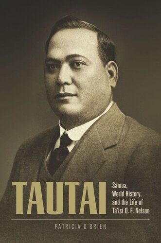 Tautai Smoa World History And The Life Of Taisi O F Nelson Patricia Obrien