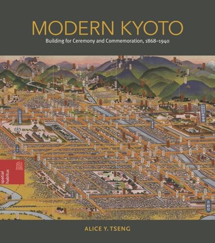 Modern Kyoto Building For Ceremony And Commemoration 18681940 Alice Y Tseng