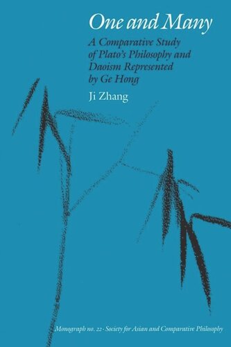 One And Many A Comparative Study Of Platos Philosophy And Daoism Represented By Ge Hong Jiayan Zhang