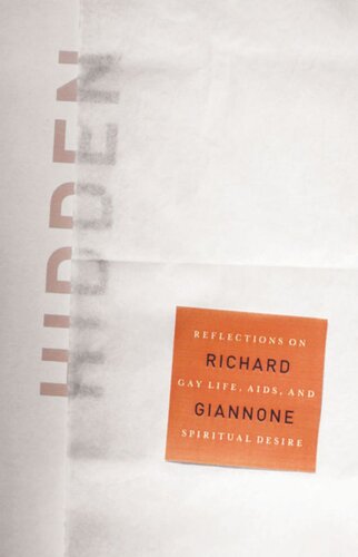 Hidden Reflections On Gay Life Aids And Spiritual Desire Richard Giannone