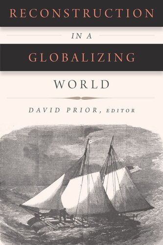 Reconstruction In A Globalizing World David Prior