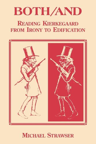Bothand Reading Kierkegaard From Irony To Edification Michael Strawser