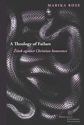 A Theology Of Failure Iek Against Christian Innocence Marika Rose