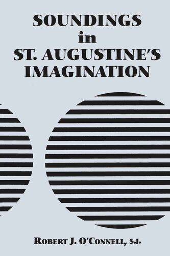Soundings In St Augustines Imagination Robert J Oconnell