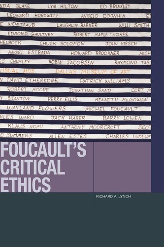 Foucaults Critical Ethics Richard A Lynch