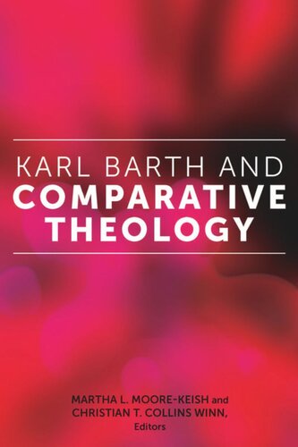Karl Barth And Comparative Theology