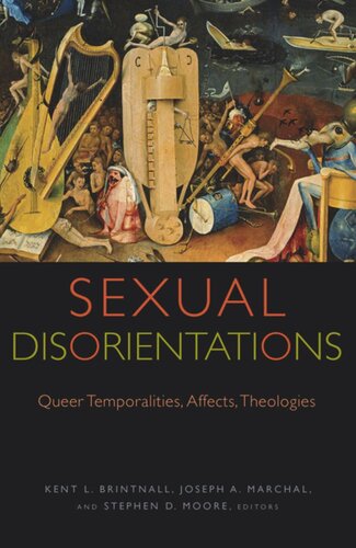 Sexual Disorientations Queer Temporalities Affects Theologies