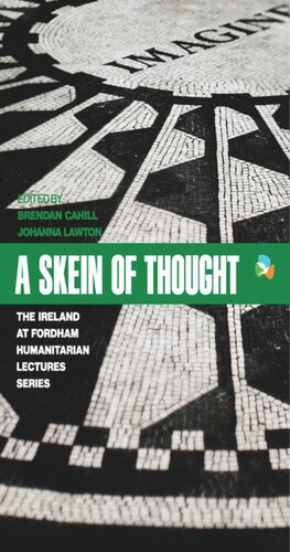 A Skein Of Thought The Ireland At Fordham Humanitarian Lecture Series
