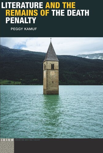 Literature And The Remains Of The Death Penalty Peggy Kamuf