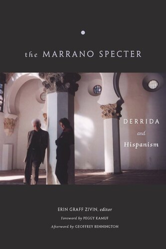 The Marrano Specter Derrida And Hispanism