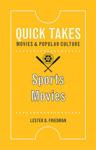 Sports Movies Lester D Friedman