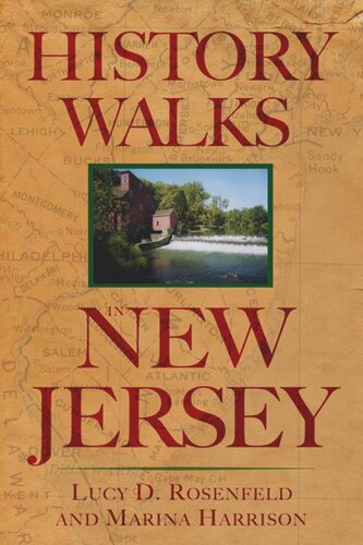 History Walks In New Jersey Lucy D Rosenfeld Marina Harrison