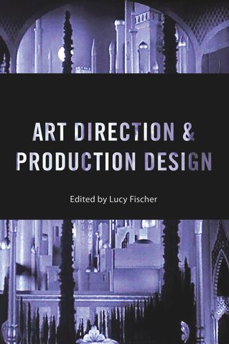 Art Direction And Production Design Lucy Fischer Editor Lucy Fischer Editor Mark Shiel Editor Merrill Schleier Editor Charles Tashiro Editor Jd Connor Editor Stephen Prince Editor