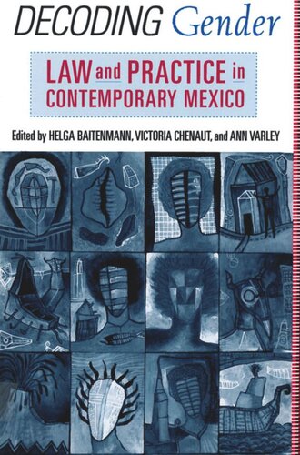 Decoding Gender Law And Practice In Contemporary Mexico