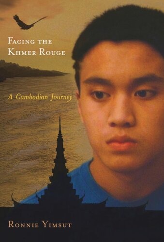Facing The Khmer Rouge A Cambodian Journey Ronnie Yimsut David Savin David P Chandler