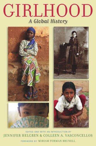 Girlhood A Global History