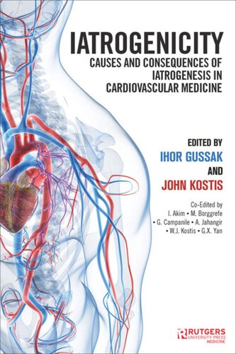 Iatrogenicity Causes And Consequences Of Iatrogenesis In Cardiovascular Medicine