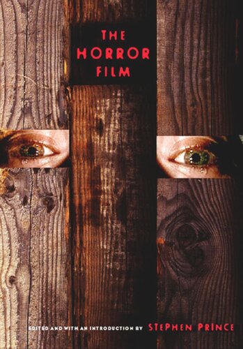 The Horror Film Stephen Prince Editor
