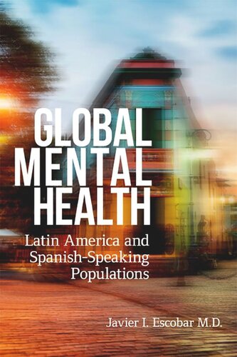 Global Mental Health Latin America And Spanishspeaking Populations