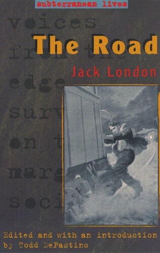 The Road Jack London Editor Todd Depastino Editor