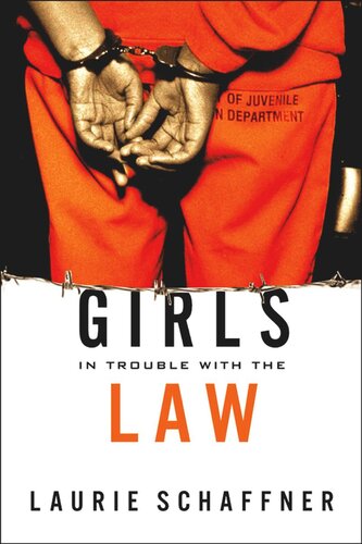Girls In Trouble With The Law Laurie Schaffner