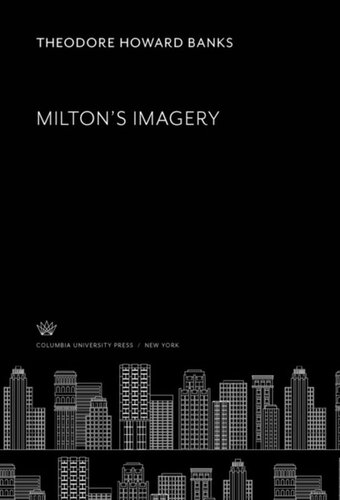 Miltons Imagery Theodore Howard Banks