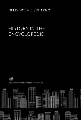 History In The Encyclopedie Nelly Nomie Schargo