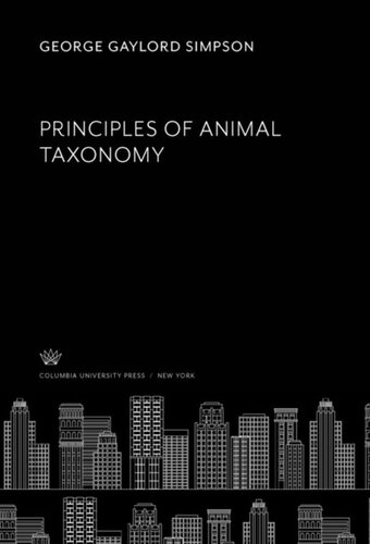 Principles Of Animal Taxonomy George Gaylord Simpson