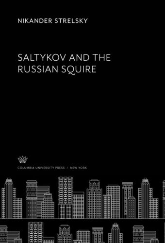 Saltykov And The Russian Squire Nikander Strelsky