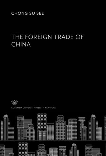 The Foreign Trade Of China Chong Su See