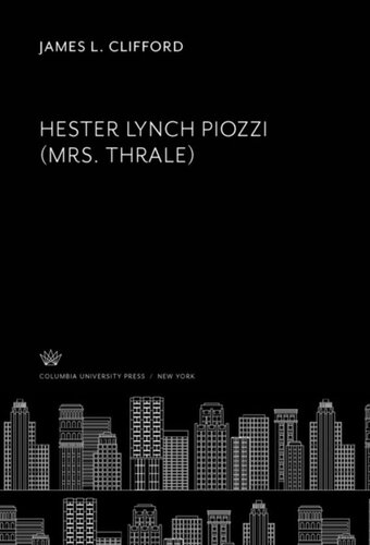 Hester Lynch Piozzi Mrs Thrale James L Clifford Margaret Anne Doody