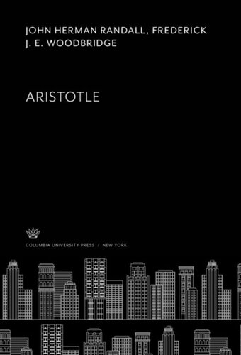 Aristotle John Herman Randall Frederick J E Woodbridge