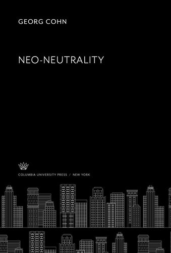 Neo Neutrality Georg Cohn Arthur S Keller Einar Jensen