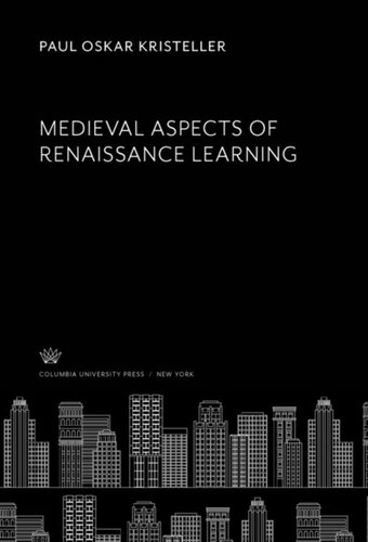 Medieval Aspects Of Renaissance Learning Paul Oskar Kristeller Editor Edward P Mahoney Editor