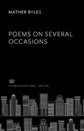 Poems On Several Occasions Mather Byles C Lennart Carlson
