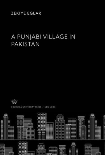 A Punjabi Village In Pakistan Zekiye Eglar