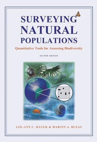 Surveying Natural Populations Quantitative Tools For Assessing Biodiversity Second Edition Leeann Hayek Martin Buzas