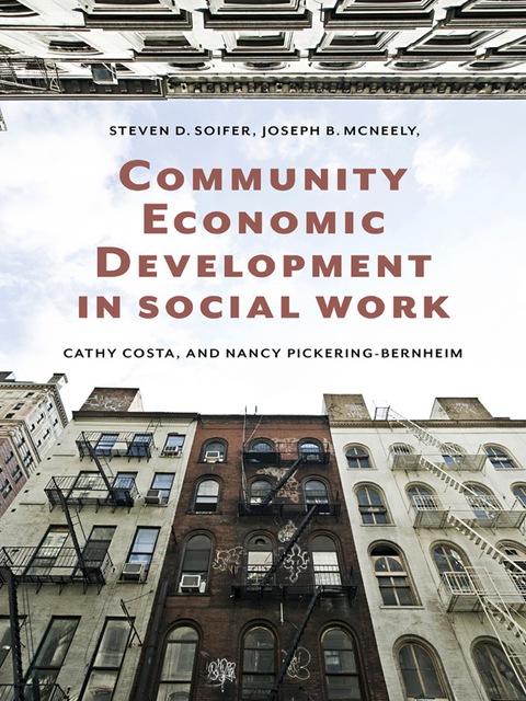Community Economic Development In Social Work 2nd Edition Steven D Soifer