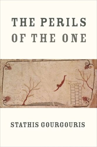 The Perils Of The One Stathis Gourgouris
