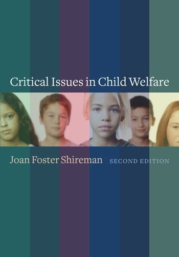 Critical Issues In Child Welfare Second Edition Joan Shireman