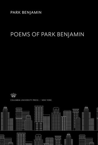 Poems Of Park Benjamin Merle M Hoover