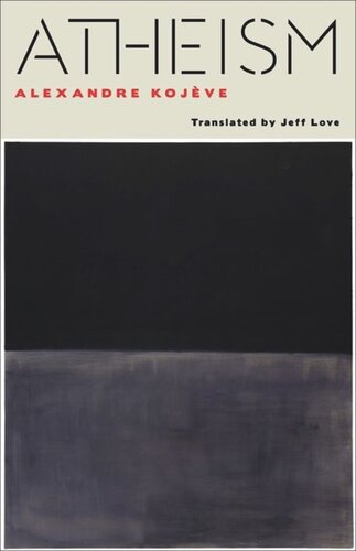 Atheism Alexandre Kojve Jeff Love