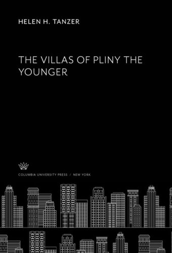 The Villas Of Pliny The Younger Helen H Tanzer James C Egbert
