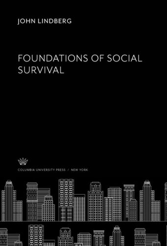 Foundations Of Social Survival John Lindberg