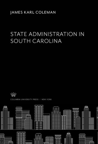 State Administration In South Carolina James Karl Coleman