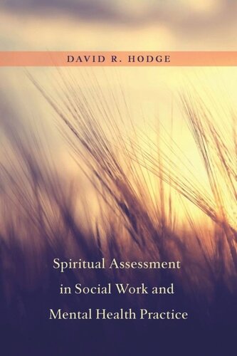 Spiritual Assessment In Social Work And Mental Health Practice Pilot Project Ebook Available To Selected Us Libraries Only David Hodge