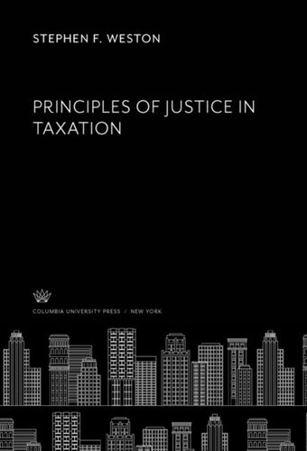 Principles Of Justice In Taxation Stephen F Weston