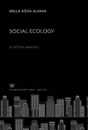 Social Ecology A Critical Analysis Milla Assa Alihan
