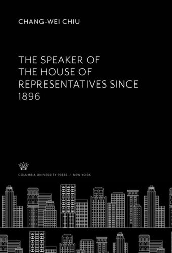 The Speaker Of The House Of Representatives Since 1896 Changwei Chiu