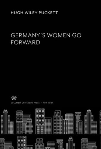 Germanys Women Go Forward Hugh Wiley Puckett